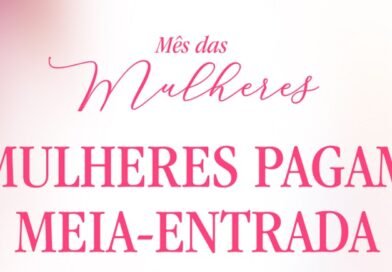 Cine Marquise Ultravisão realiza promoção especial para mulheres durante o mês de março