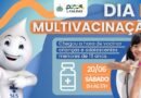 Saúde realiza Dia D de Multivacinação neste sábado Saúde realiza Dia D de Multivacinação neste sábado