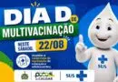 Saúde realiza Campanha do Dia D de Multivacinação Saúde realiza Campanha do Dia D de Multivacinação